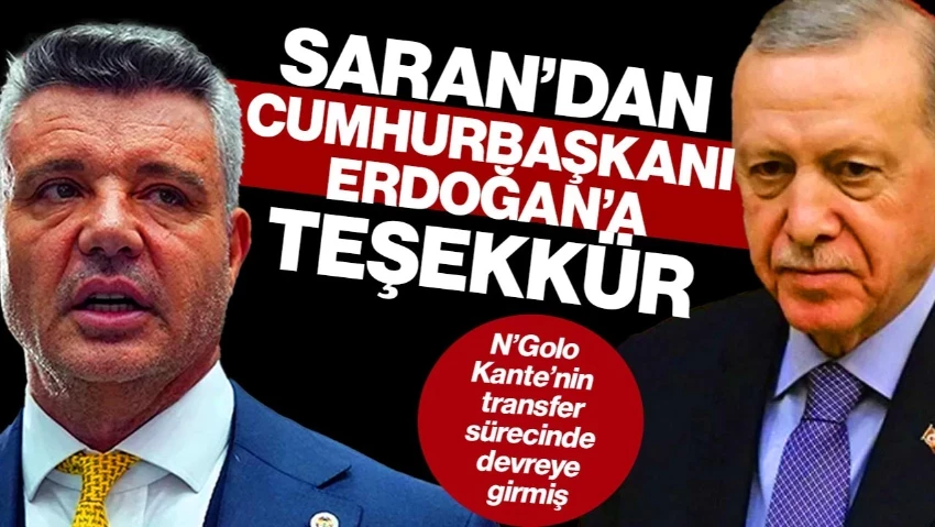 Fenerbahçe Başkanı Sadettin Saran'dan Cumhurbaşkanı Erdoğan’a Teşekkür