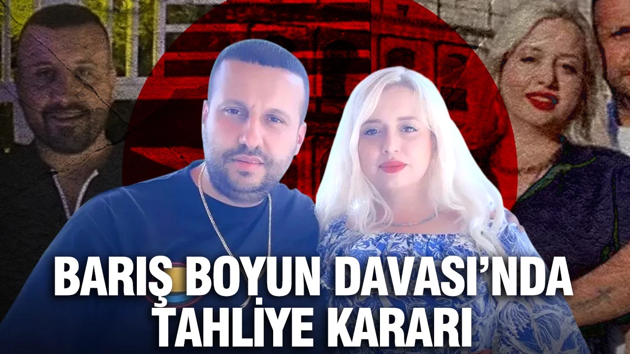 Barış Boyun suç örgütü davasında tahliye kararı
