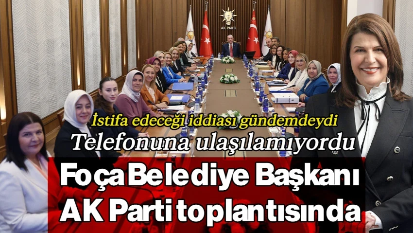 AK Parti’ye Geçeceği İddia Ediliyordu! Foça Belediye Başkanı Saniye Fıçı, AK Parti Toplantısında Yer Aldı