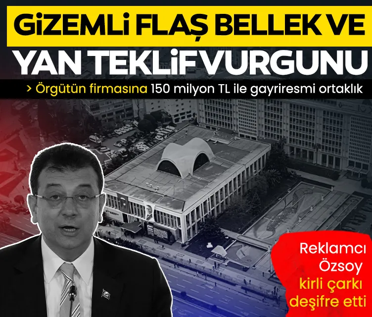 İmamoğlu Suç Örgütü Davası! Reklamcı Hasan Özsoy itiraf etti: Gizemli flaş bellek, fatura oyunu, yan teklif vurgunu