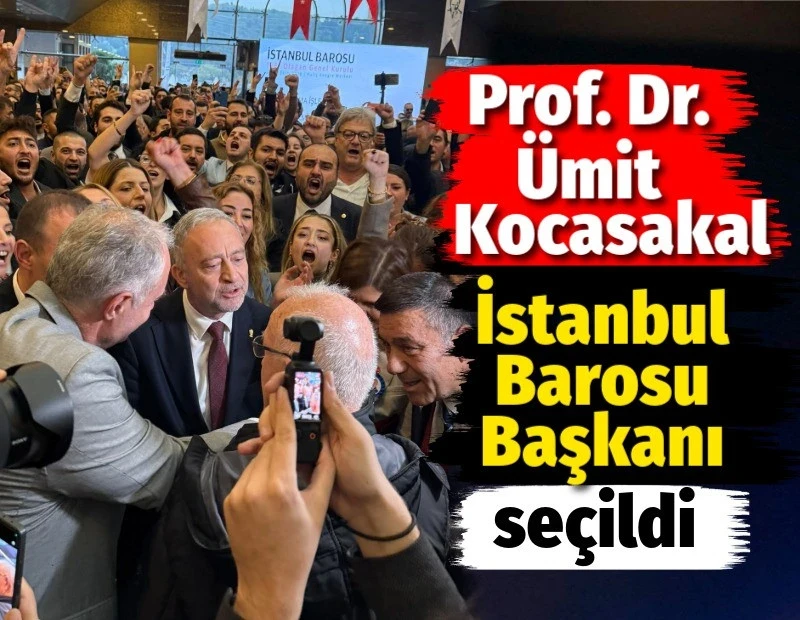 Ümit Kocasakal İstanbul Barosu Başkanı seçildi